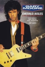 Poster de la película Gary Moore: Emerald Aisles