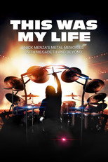 Poster de la película This Was My Life: Nick Menza's Metal Memories with Megadeth and Beyond