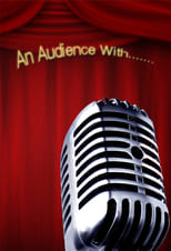 Poster de la serie An Audience with...