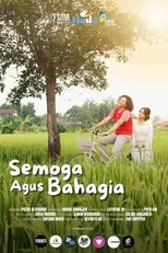 Poster de la película Semoga Agus Bahagia