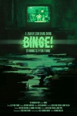 Poster de la película Binge!