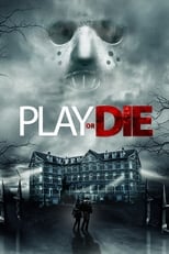 Poster de la película Play or Die