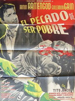 Poster de la película El pecado de ser pobre