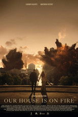 Poster de la película Our House Is on Fire