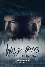 Poster de la serie Wild Boys: Strangers in Town