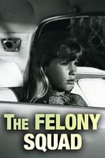 Poster de la serie Felony Squad