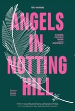 Poster de la película Angels in Notting Hill