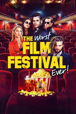 Poster de la película The Worst Film Festival Ever