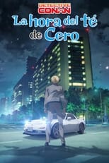 Poster de la serie Detective Conan: La hora del té de Cero