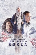 Poster de la película Jilbab Traveler: Love Sparks in Korea