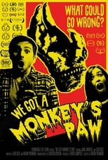Poster de la película We Got a Monkey's Paw
