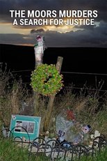 Poster de la serie The Moors Murders: A Search for Justice