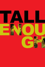 Poster de la película Tall Enough