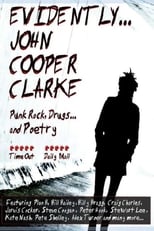 Poster de la película Evidently... John Cooper Clarke