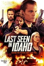 Poster de la película Last Seen in Idaho