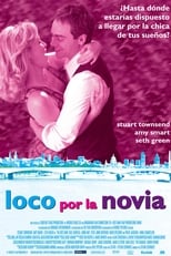 Poster de la película Loco por la novia