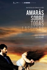 Poster de la película Love Above All Things