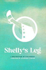Poster de la película Shelly's Leg