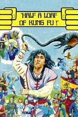 Poster de la película Half a Loaf of Kung Fu