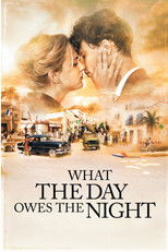 Poster de la película What the Day Owes the Night