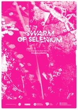 Poster de la película Swarm of Selenium