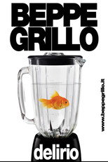 Poster de la película Beppe Grillo: Delirio Tour