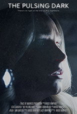 Poster de la película The Pulsing Dark