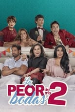 Poster de la película La peor de mis bodas 2