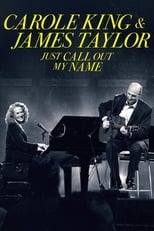 Poster de la película Carole King & James Taylor: Just Call Out My Name