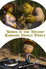 Poster de la película Shrek en el baile con karaoke en la ciénaga