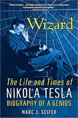 Poster de la película The Lost Wizard: Life and Times of Nikola Tesla