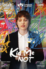 Poster de la película Kid Me Not