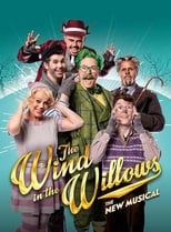 Poster de la película The Wind in the Willows: The Musical