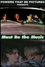 Poster de la película Must Be the Music
