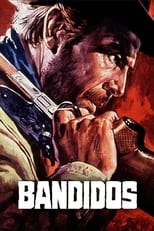 Poster de la película Bandidos