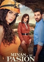 Poster de la serie Minas de Pasión