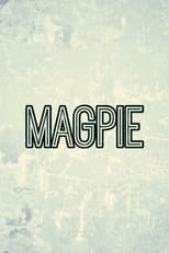 Poster de la película Magpie