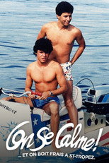 Poster de la película On se calme et on boit frais à Saint-Tropez