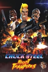 Poster de la película Chuck Steel: Night of the Trampires