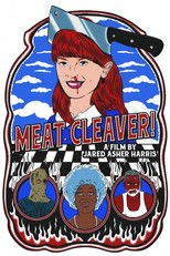 Poster de la película Meat Cleaver!