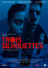 Poster de la película Trois silhouettes