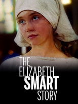 Poster de la película The Elizabeth Smart Story