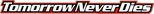 Logo Tomorrow Never Dies