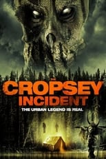 Poster de la película The Cropsey Incident