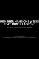 Poster de la película Remember Häns'che Weiss Feat. Bireli Lagrène- Moods