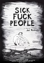 Poster de la película Sickfuckpeople 2