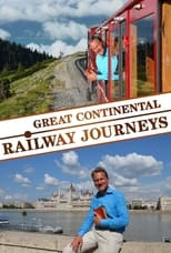 Poster de la serie Great Continental Railway Journeys