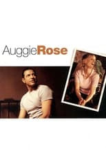 Poster de la película Auggie Rose