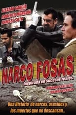 Poster de la película Narco fosas