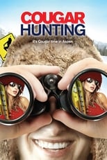 Poster de la película Cougar Hunting